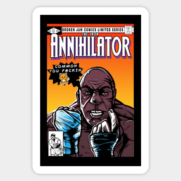 The Iron Annihilator Sticker by AndreusD